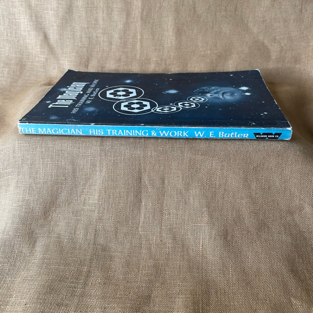 The Magician: His Training and Work - W. E. Butler