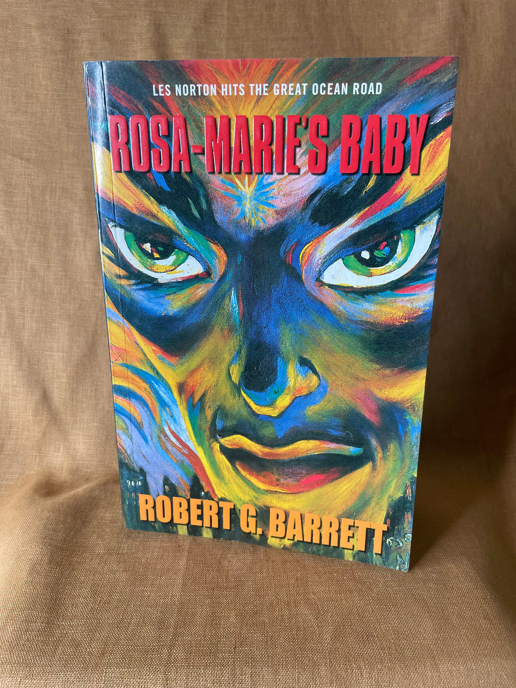 Rosa-Marie’s Baby - Robert G. Barrett