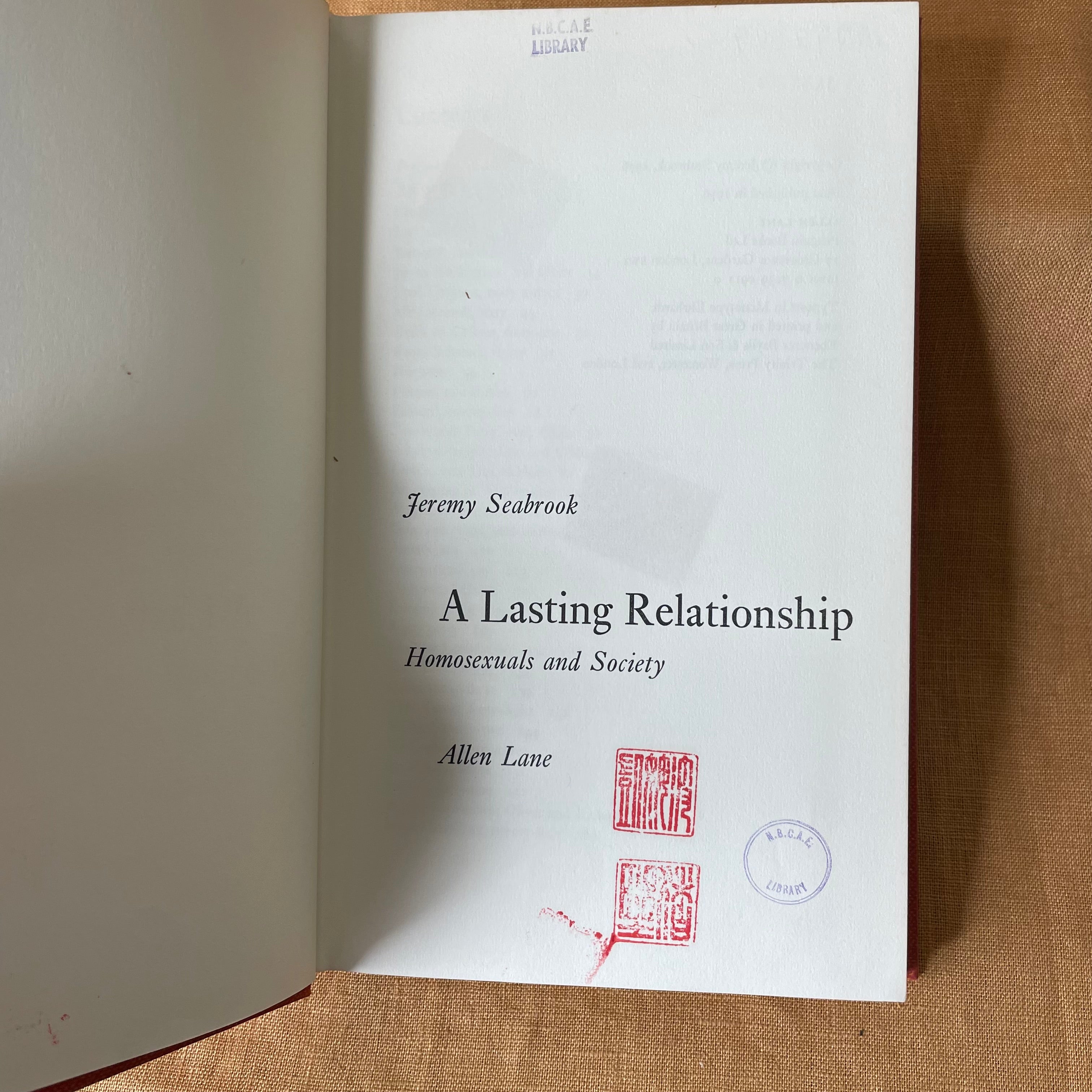 A Lasting Relationship: Homosexuals and Society - Jeremy Seabrook
