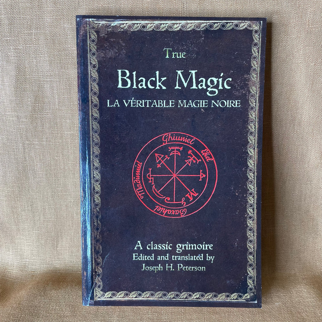 True Black Magic: La Véritable Magie Noire