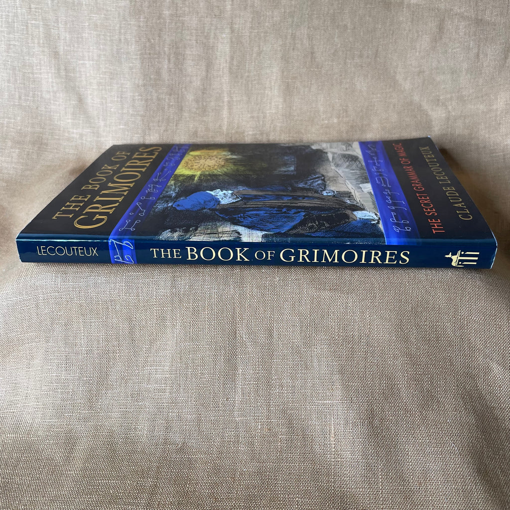 The Book of Grimoires: The Secret Grammar of Magic - Claude Lecouteux