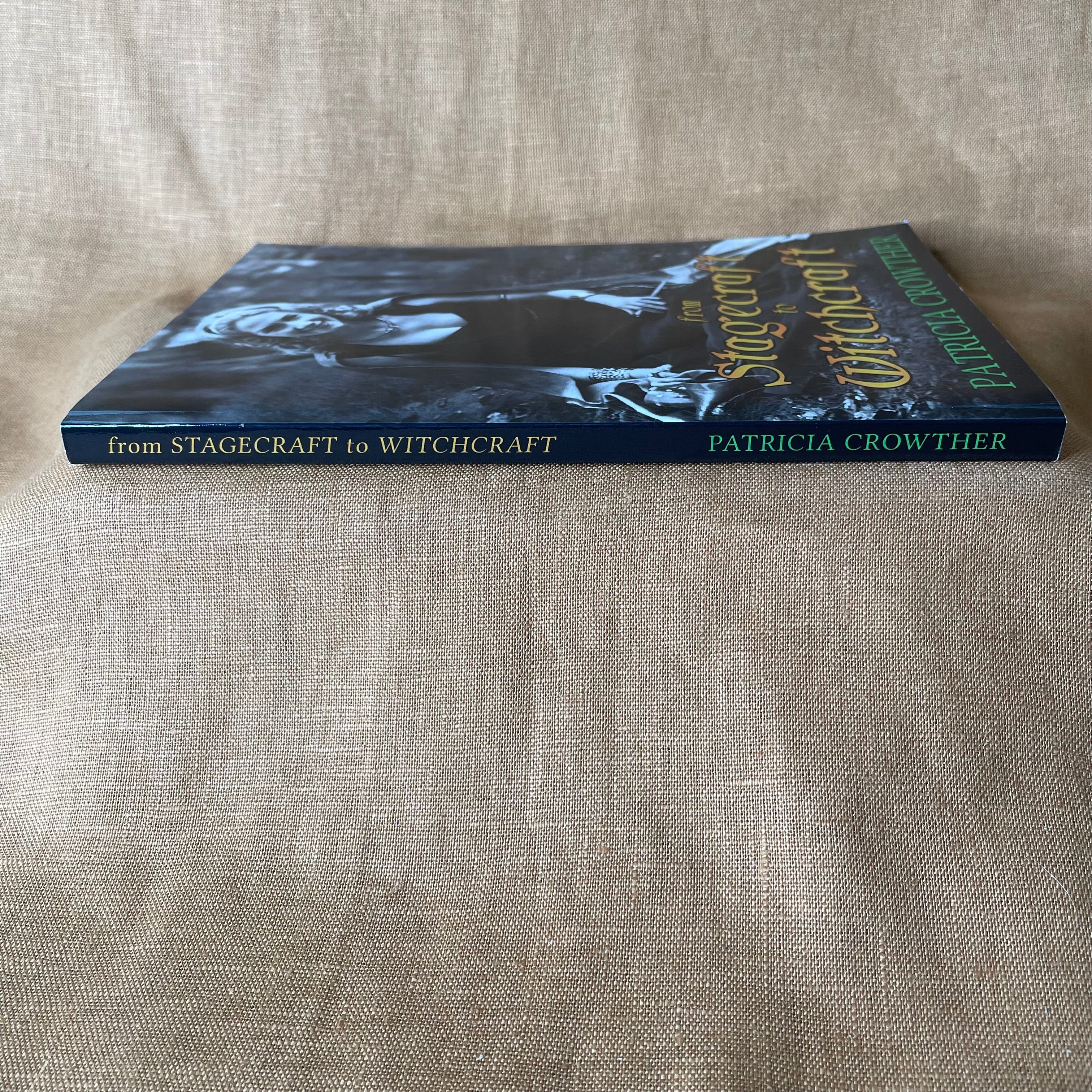 From Stagecraft to Witchcraft - Patricia Crowther