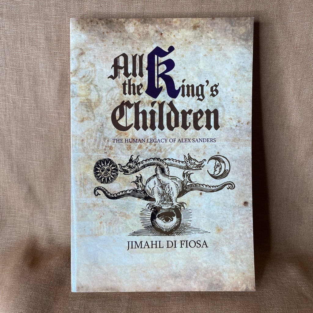 All the King’s Children: The Human Legacy of Alex Sanders