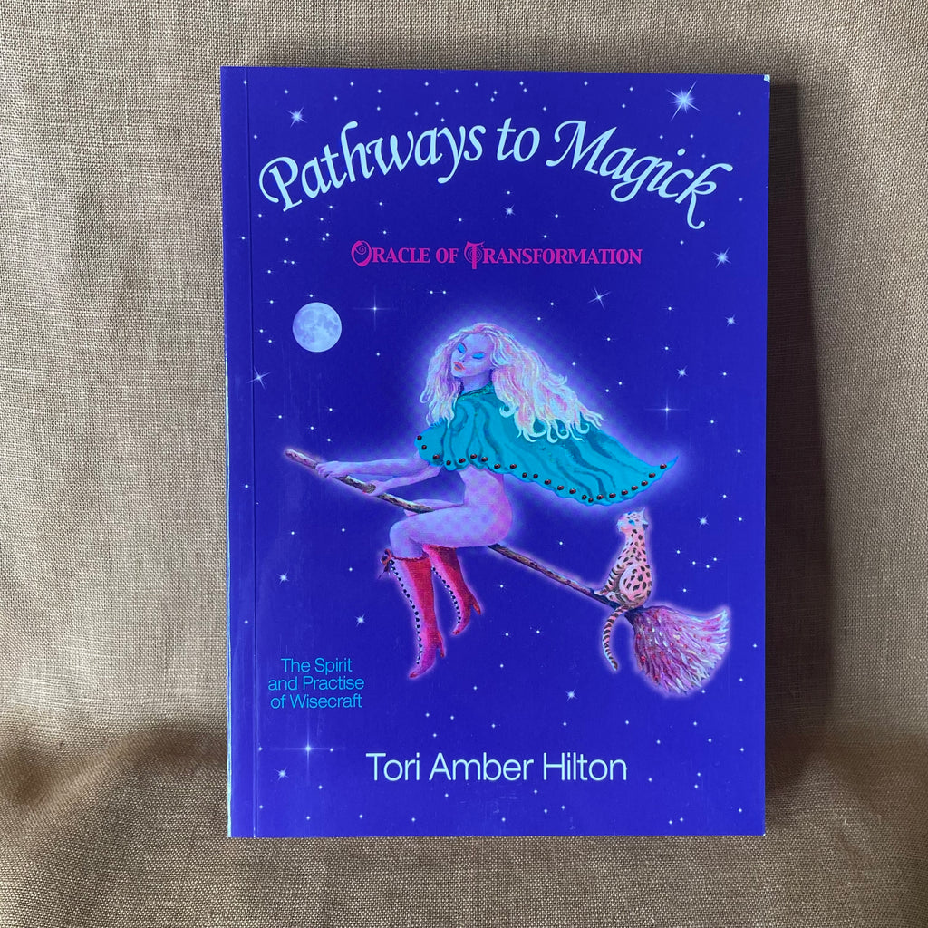 Pathways to Magick: Oracle of Transformation - Tori Amber Hilton