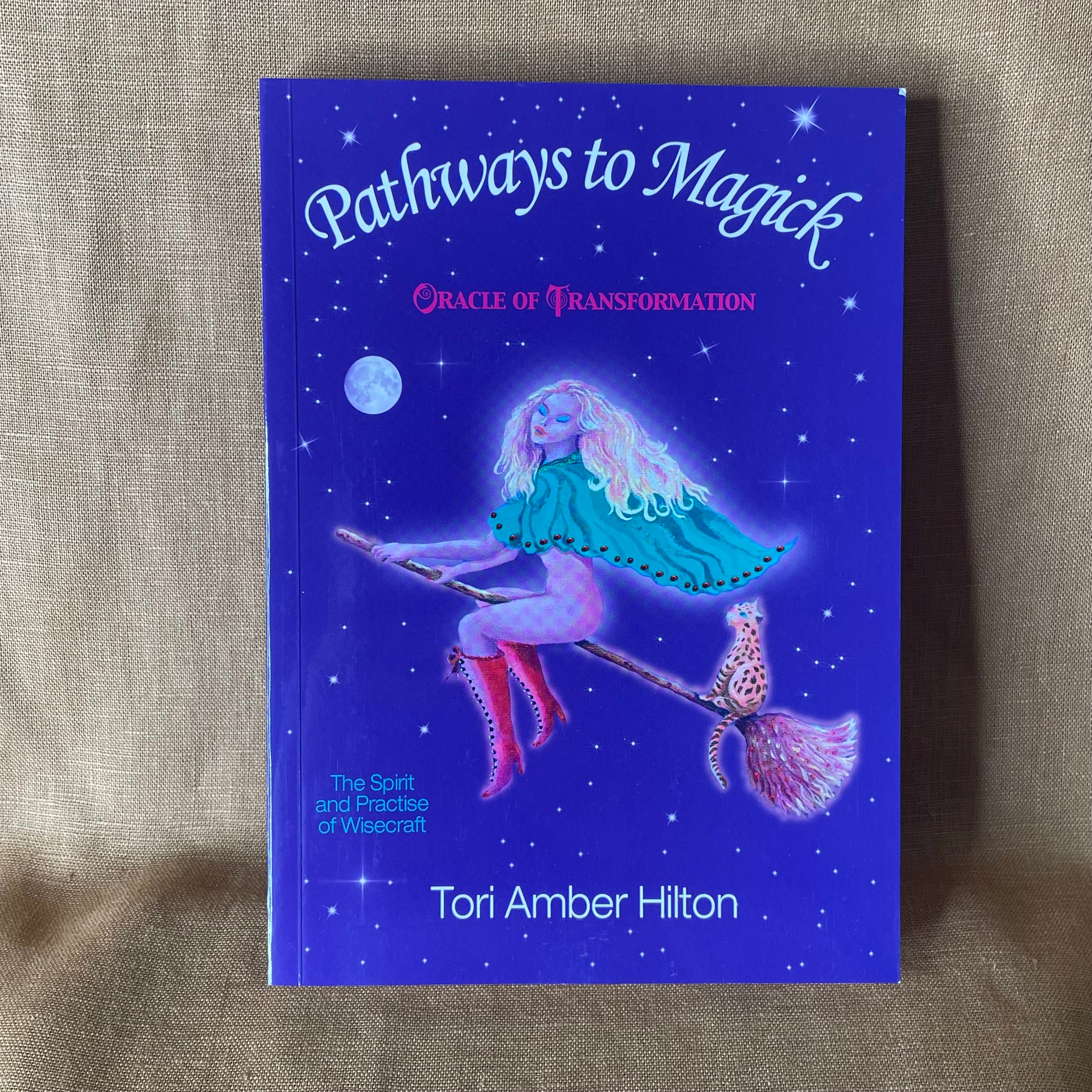 Pathways to Magick: Oracle of Transformation - Tori Amber Hilton