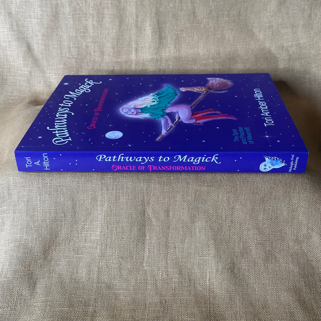 Pathways to Magick: Oracle of Transformation - Tori Amber Hilton