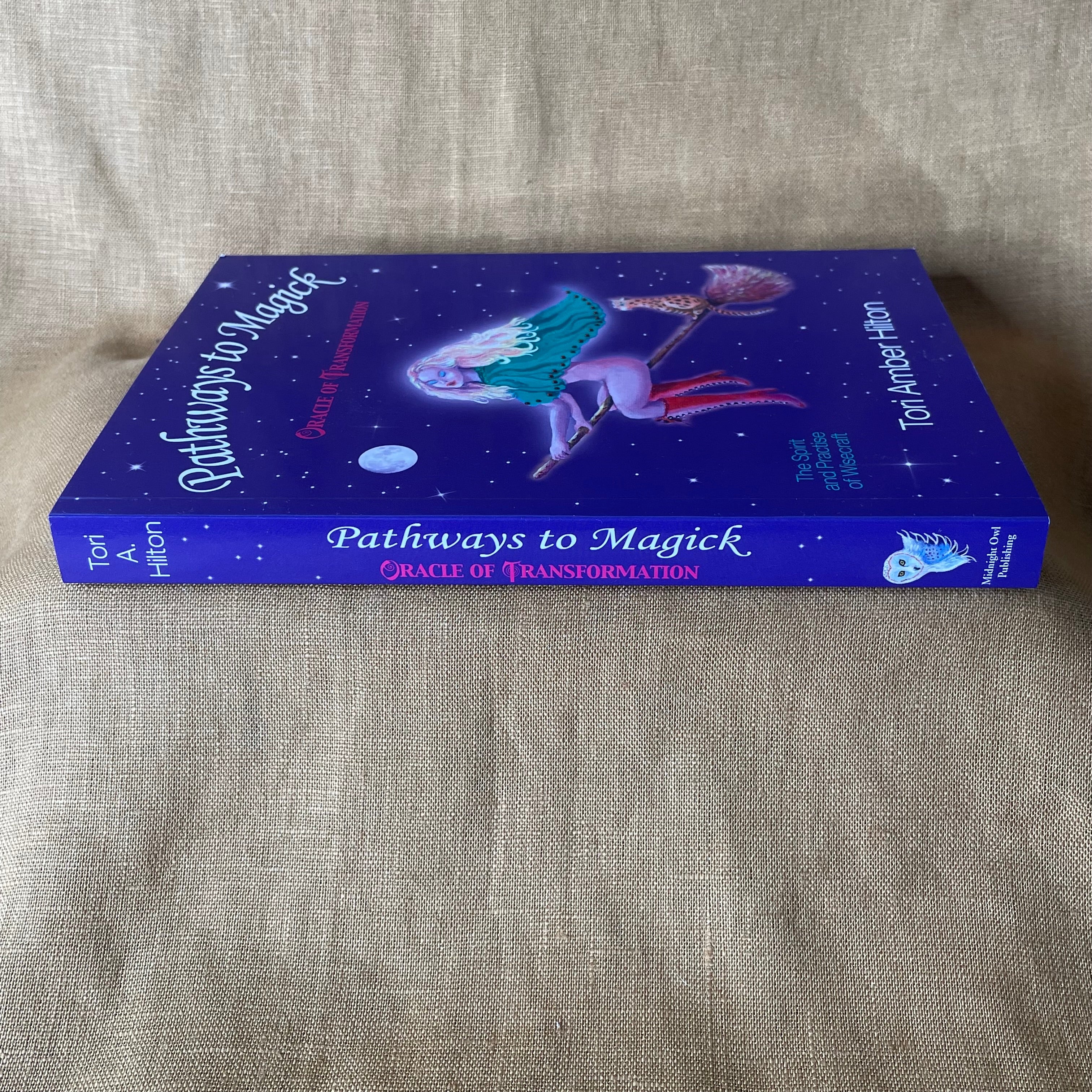 Pathways to Magick: Oracle of Transformation - Tori Amber Hilton