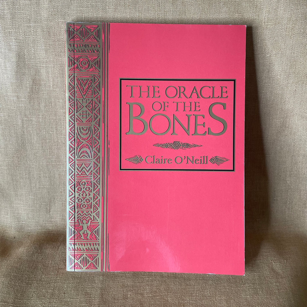 The Oracle of the Bones - Claire O’Neill