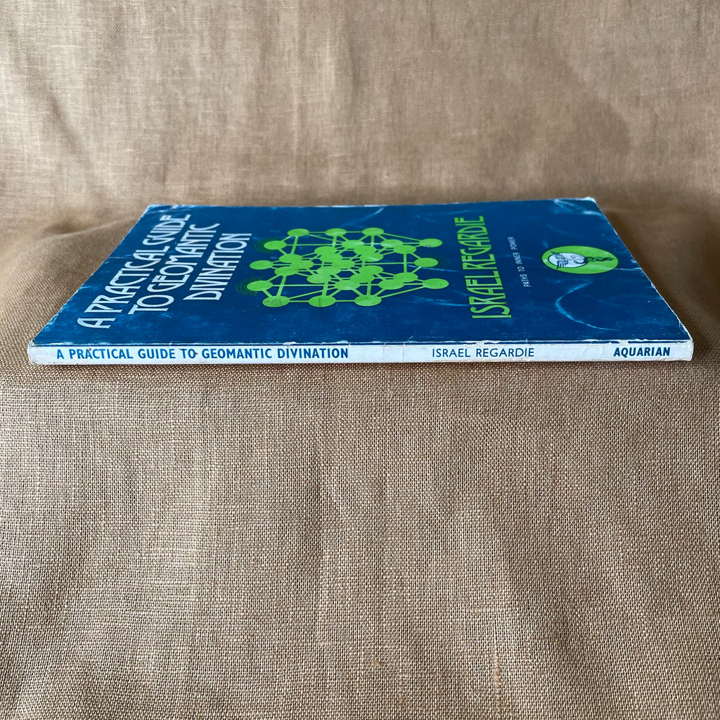 A Practical Guide to Geomantic Divination - Israel Regardie