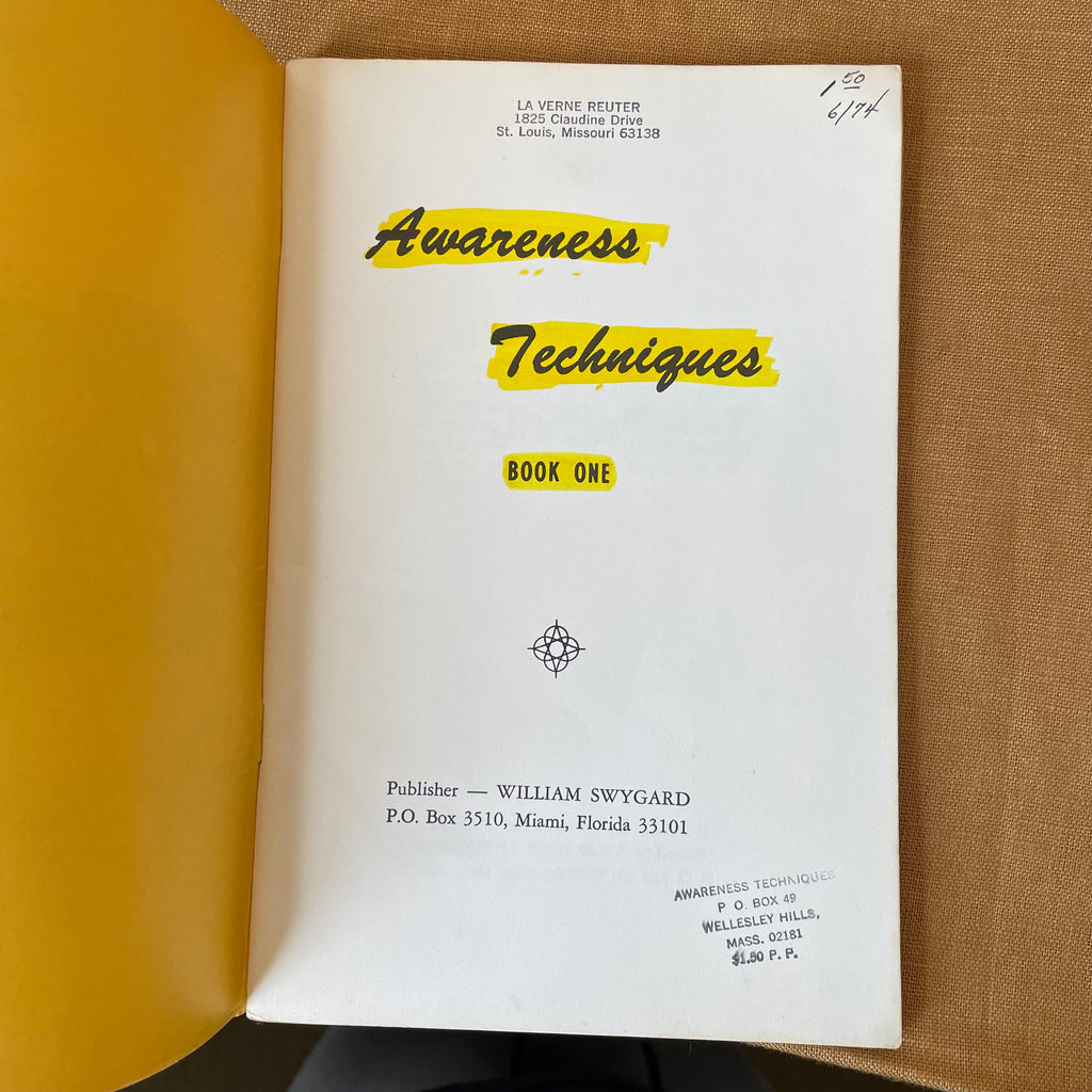 Awareness Techniques Books 1, 2 and 3 - William Swygard