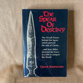 The Spear of Destiny - Trevor Ravenscroft