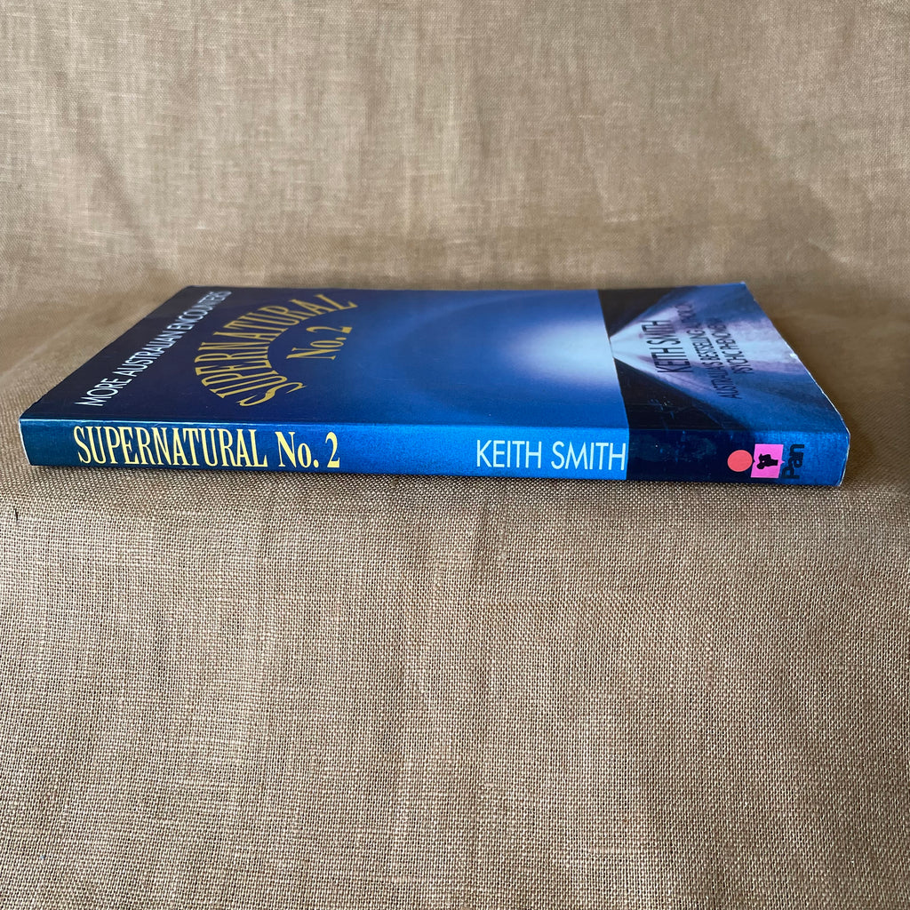 Supernatural No. 2: More Australian Encounters — Keith Smith