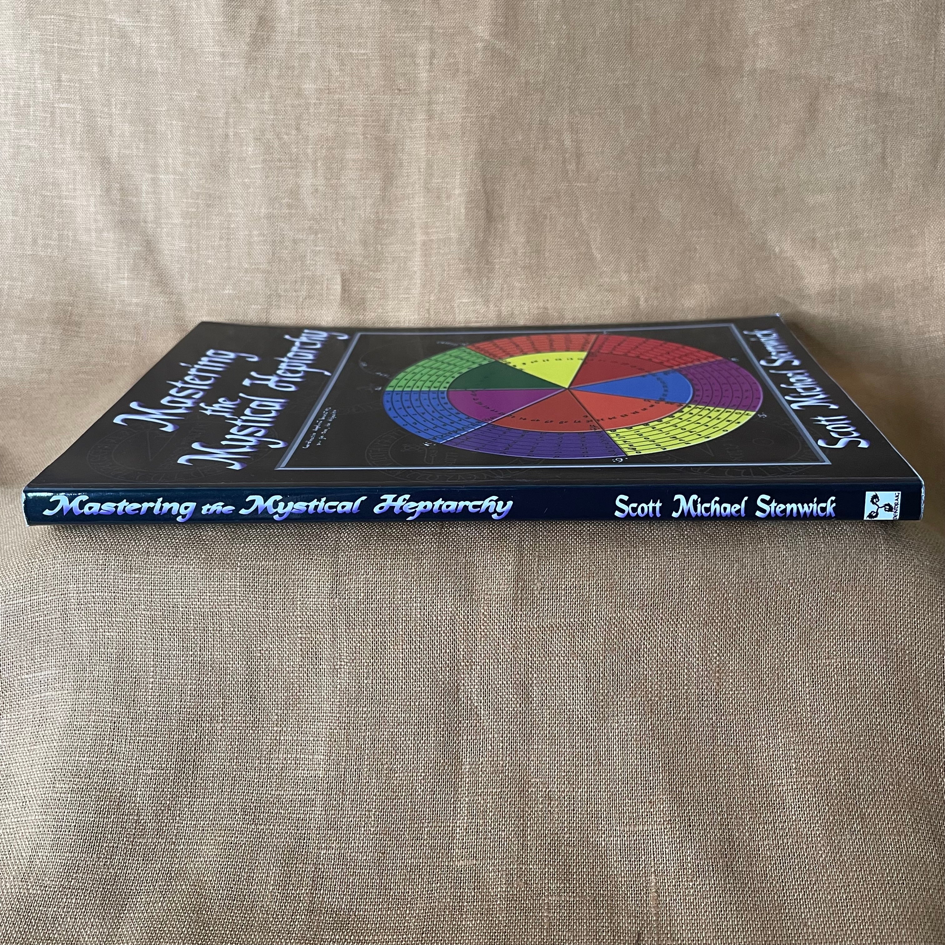 Mastering the Mystical Heptarchy - Scott Michael Stenwick