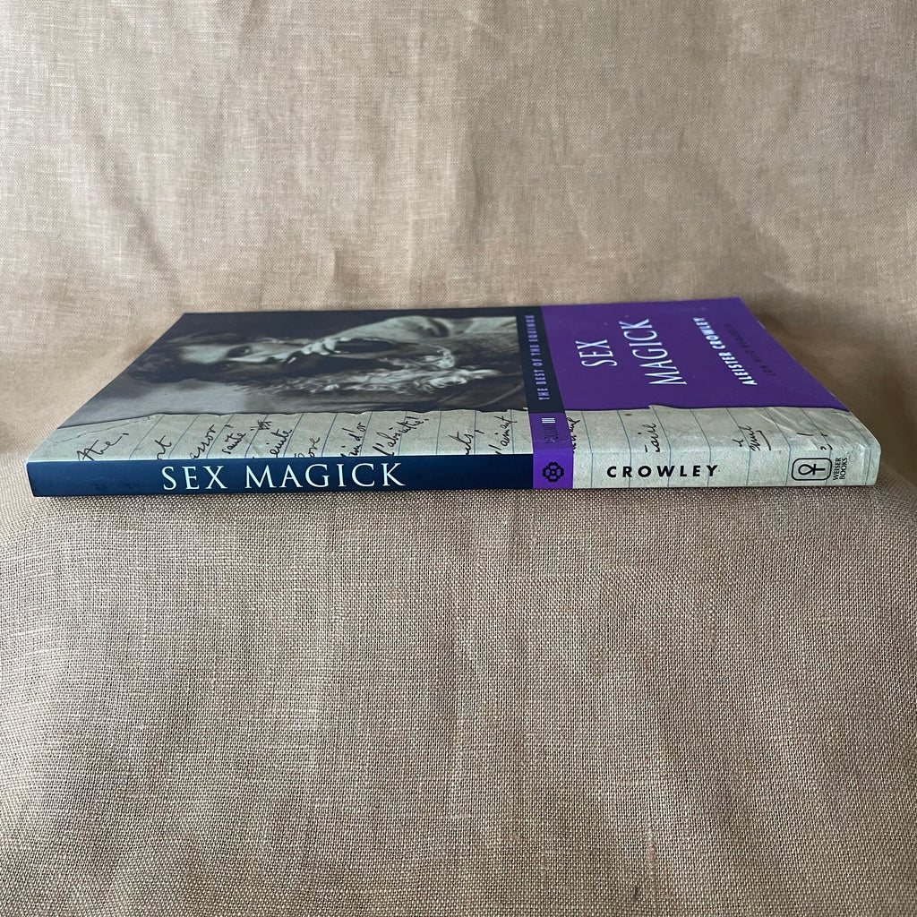The Best of the Equinox, Volume III: Sex Magick - Aleister Crowley