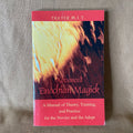 Advanced Enochian Magick - Frater W.I.T.