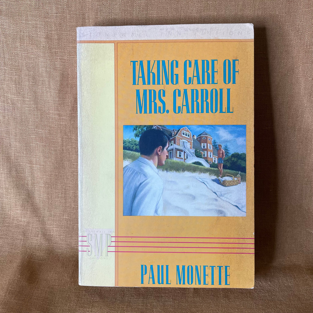 Taking Care of Mrs. Carroll - Paul Monette