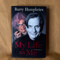 My Life as Me — Barry Humphries
