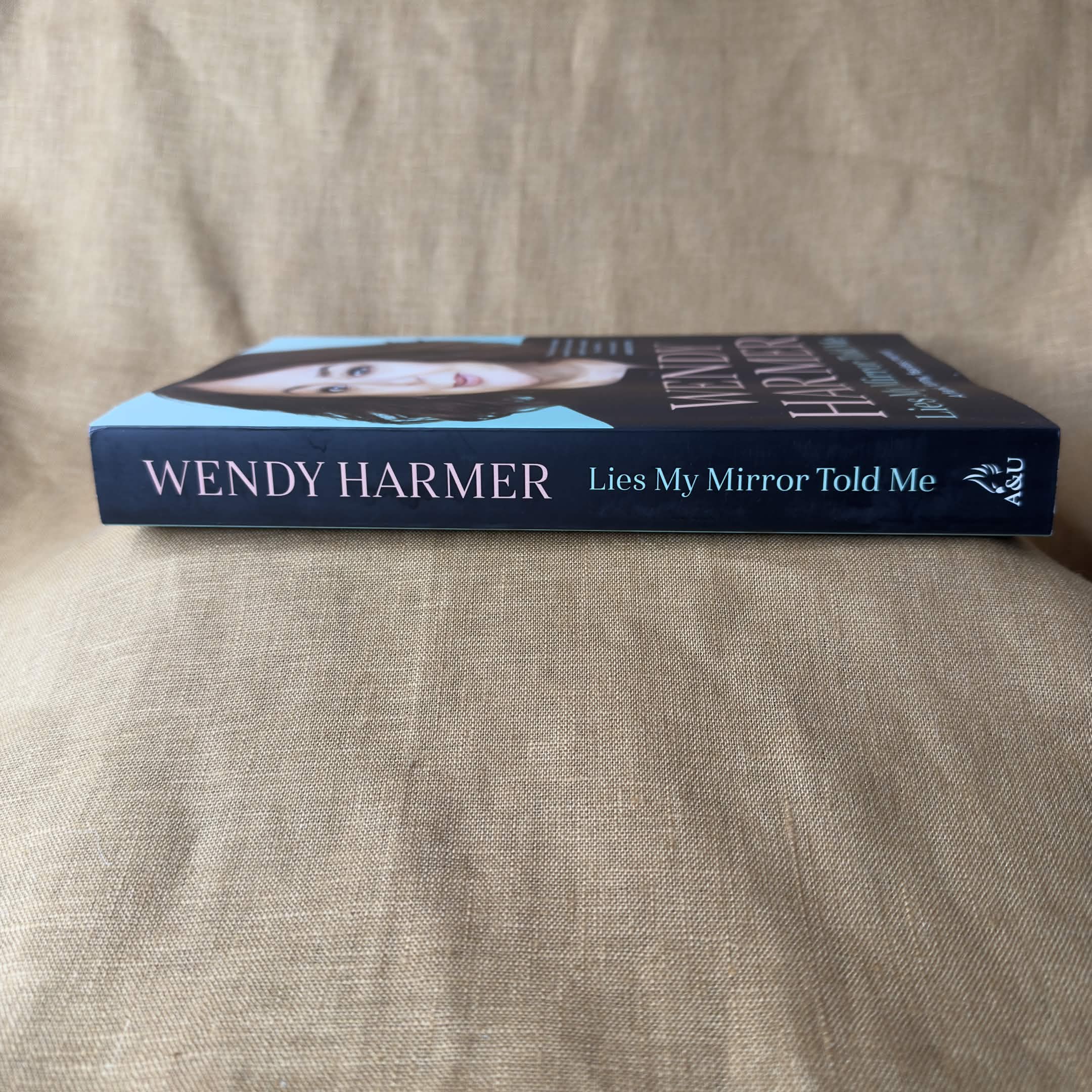 Lies My Mirror Told Me — Wendy Harmer