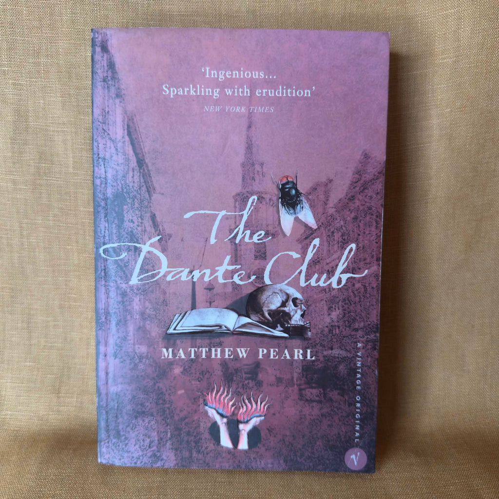 The Dante Club — Matthew Pearl