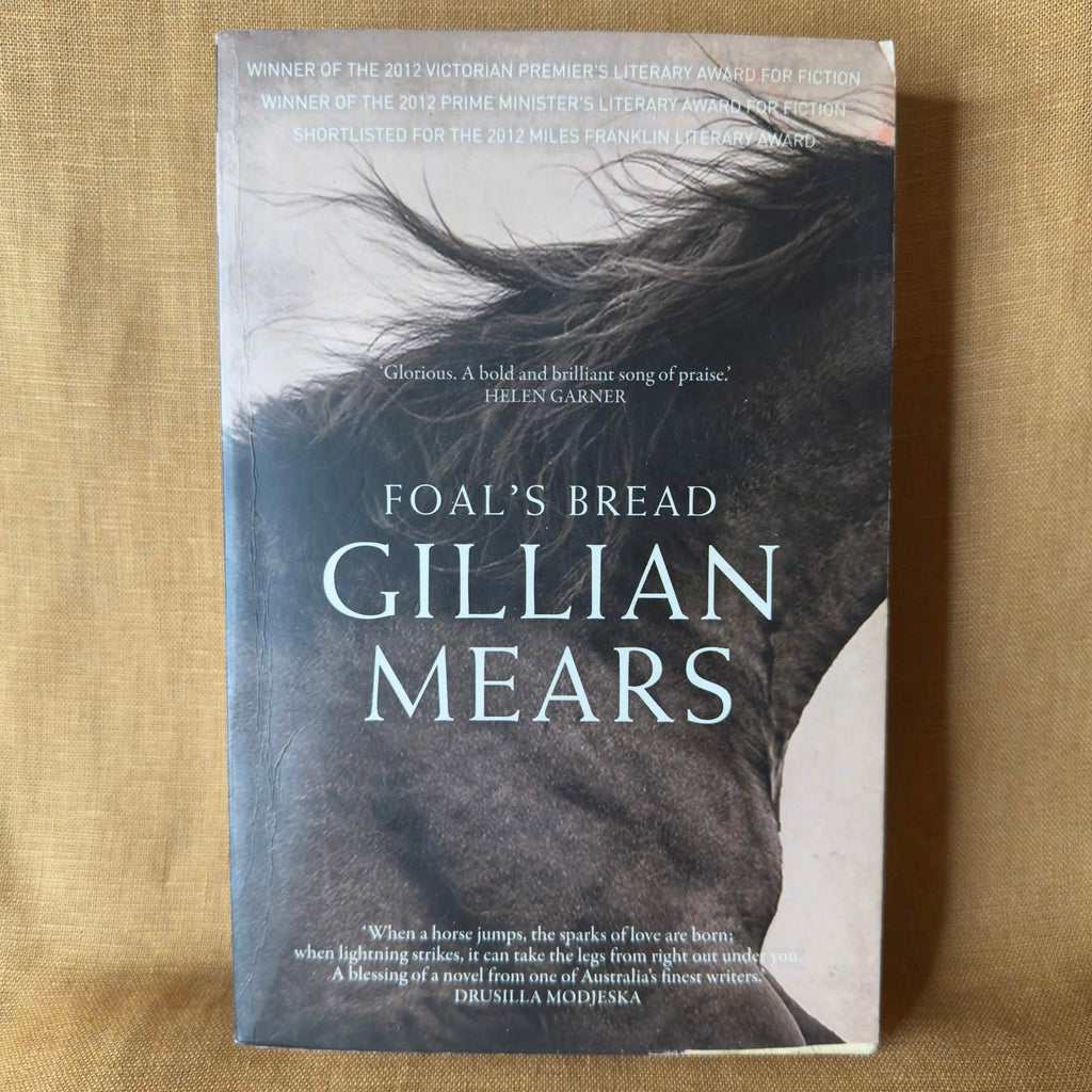 Foal’s Bread — Gillian Mears