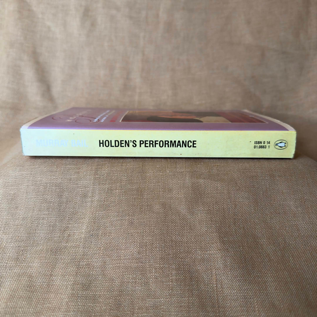 Holden’s Performance - Murray Bail