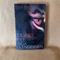 Tiger’s Eye - Inga Clendinnen
