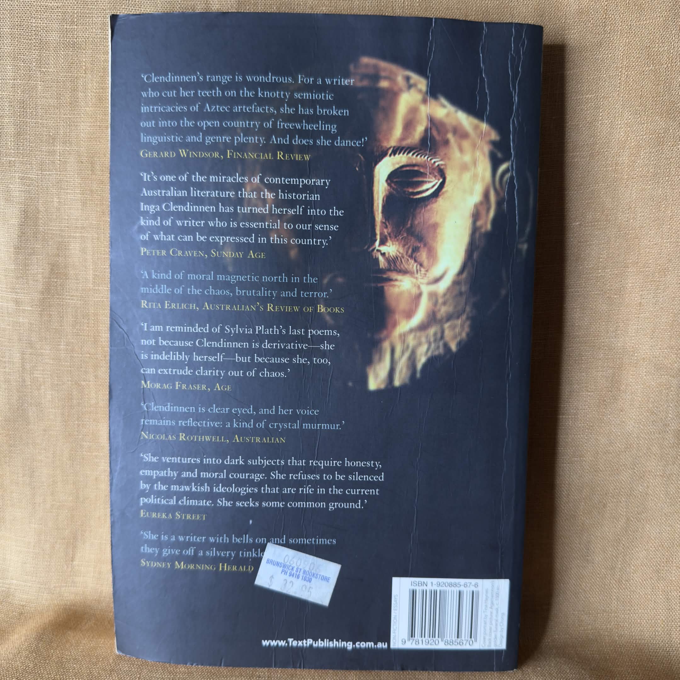 Agamemnon’s Kiss: Selected Essays - Inga Clendinnen