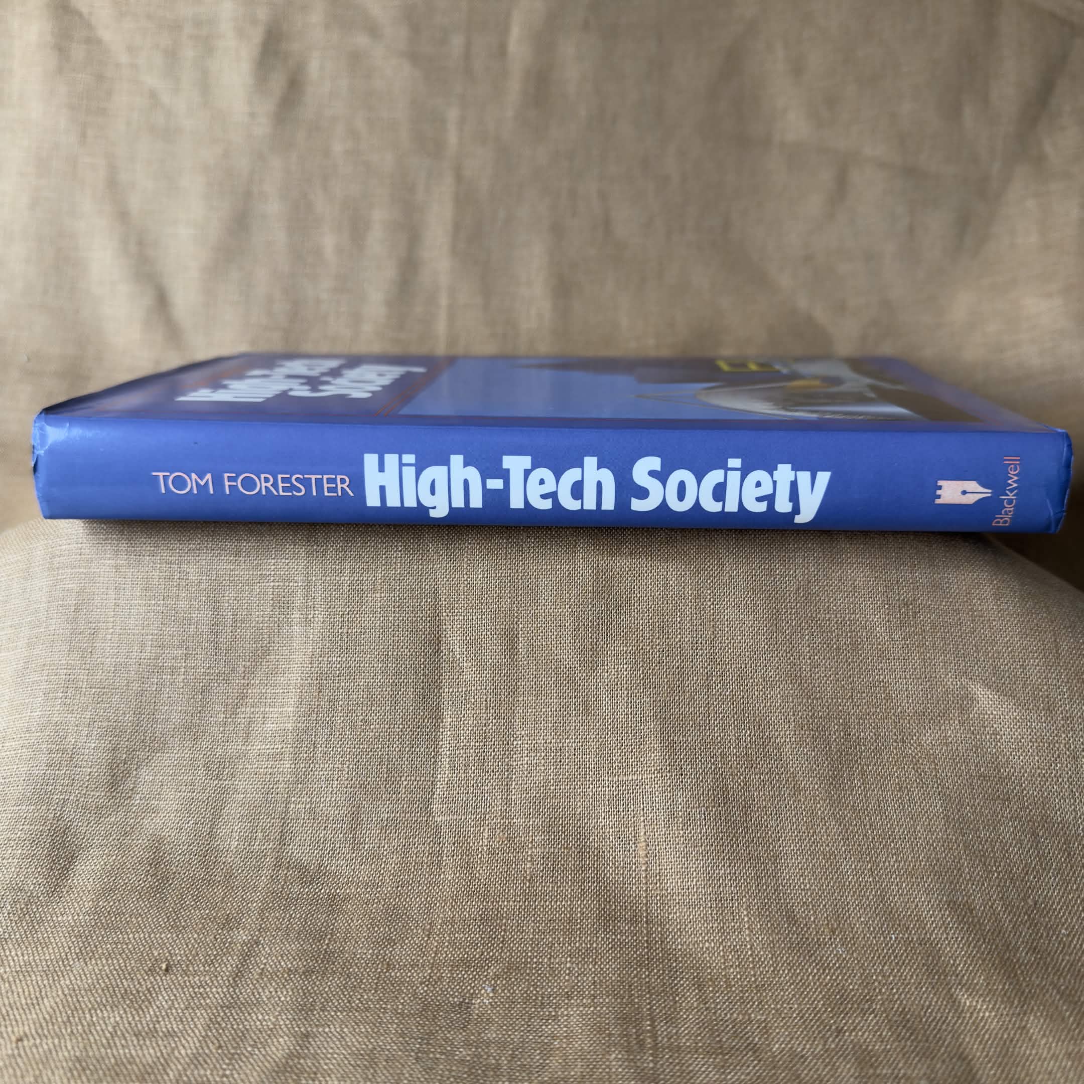 High-Tech Society - Tom Forester