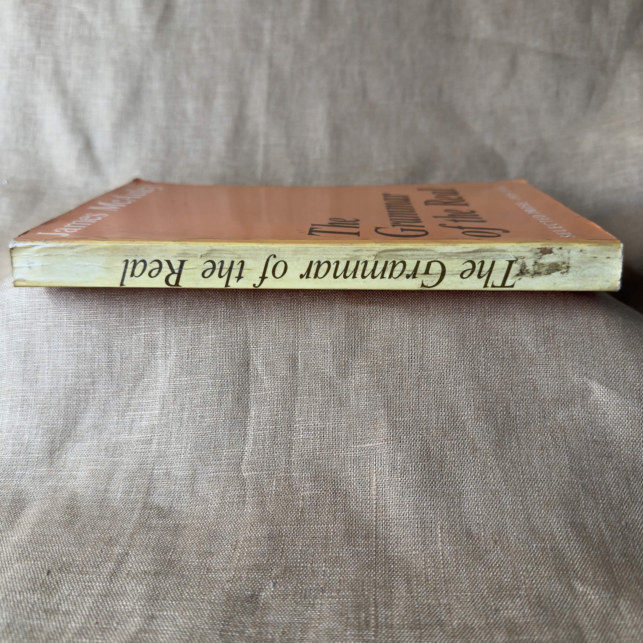The Grammar of the Real: Selected Prose 1959–1974 — James McAuley