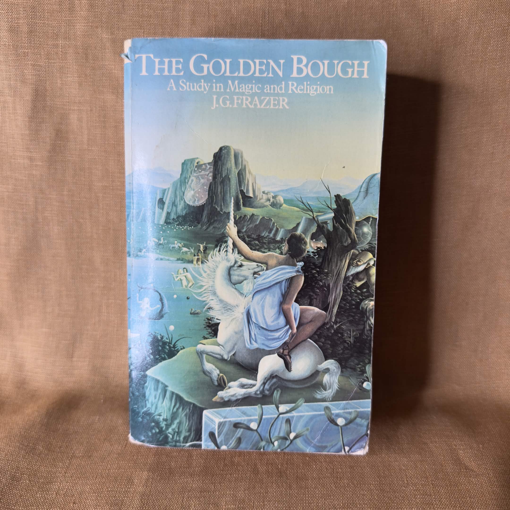 The Golden Bough: A Study in Magic and Religion — J.G. Frazer