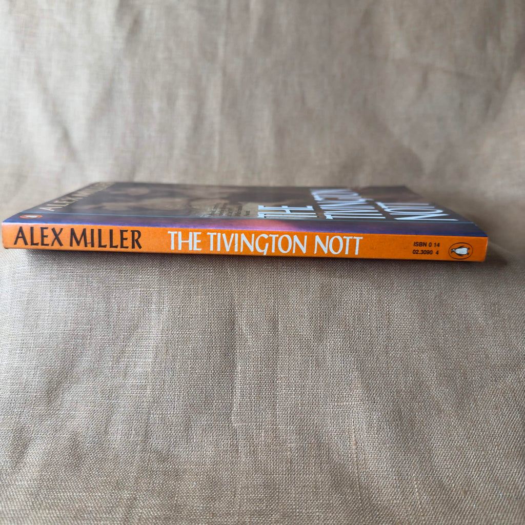 The Tivington Nott - Alex Miller