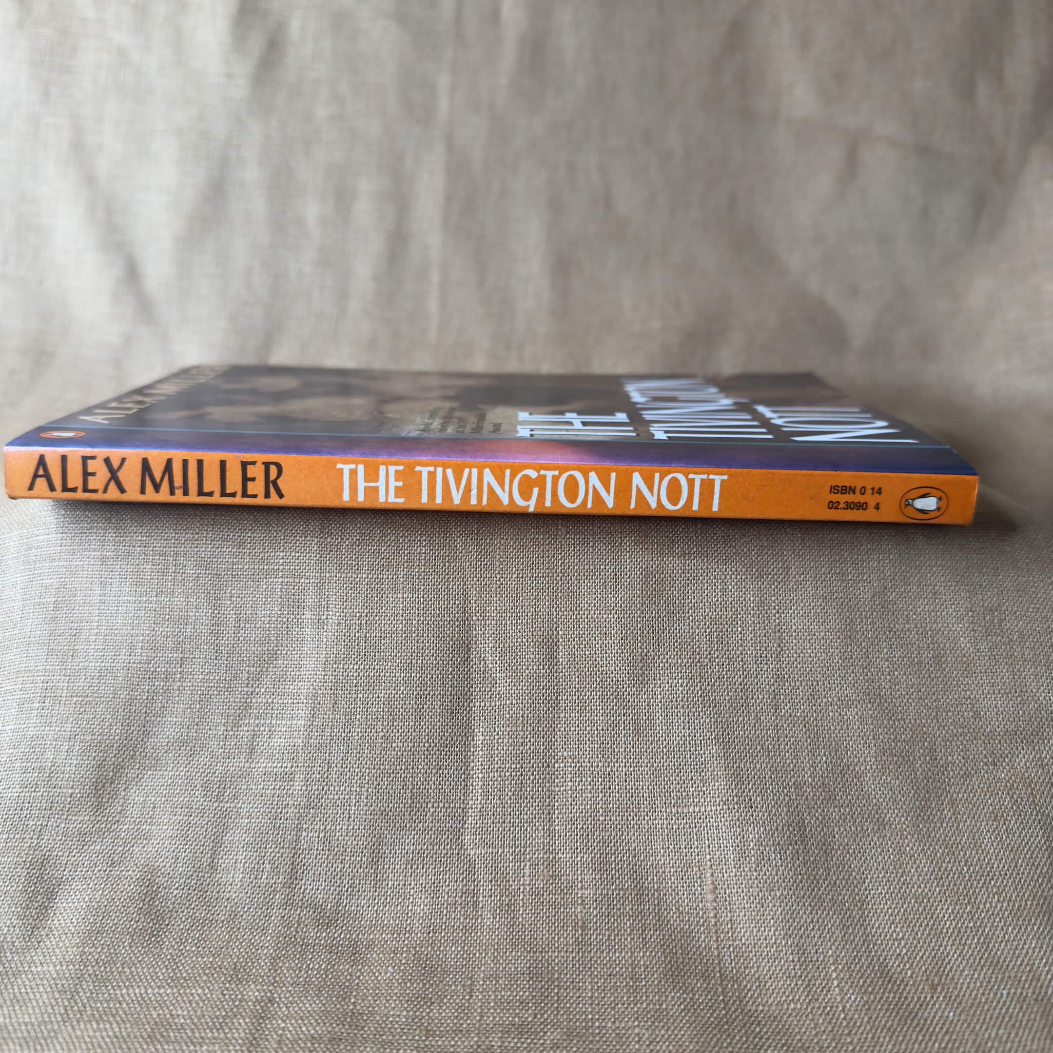 The Tivington Nott - Alex Miller