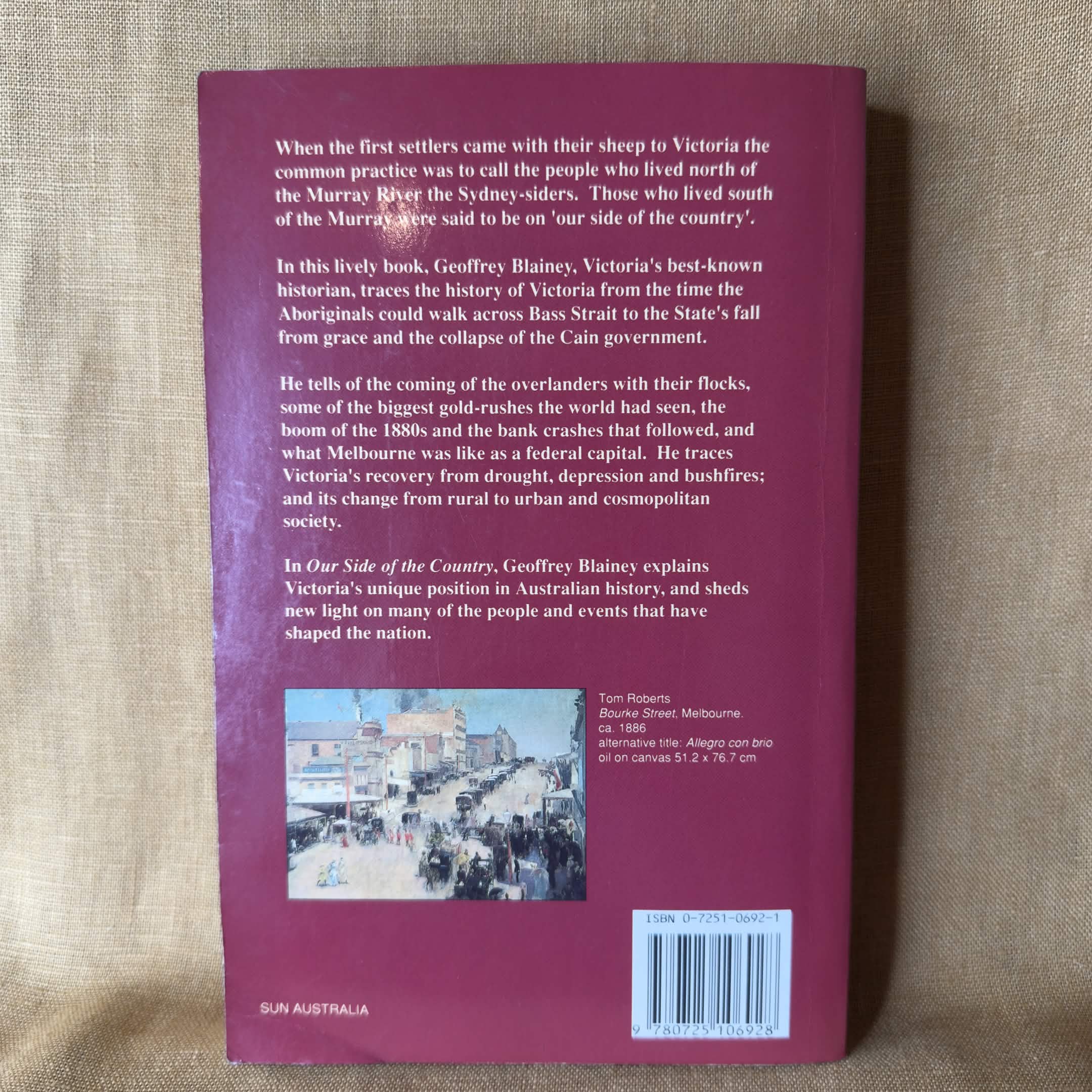 Our Side of the Country: The Story of Victoria - Geoffrey Blainey