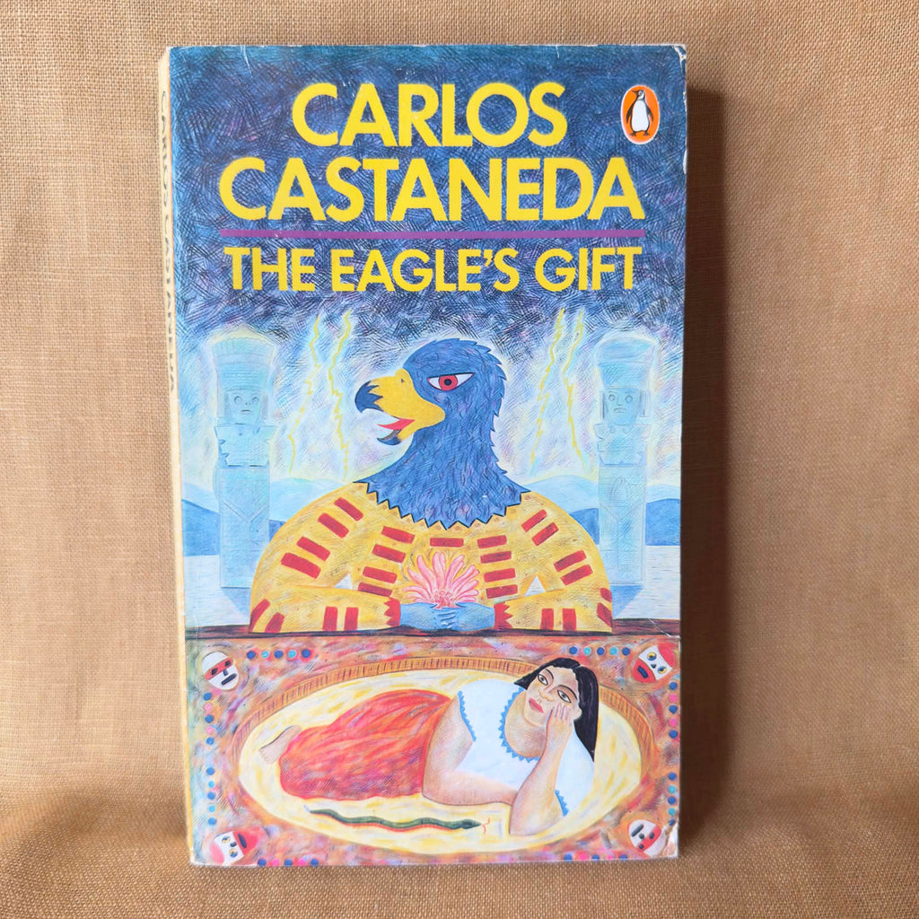 The Eagle’s Gift - Carlos Castaneda