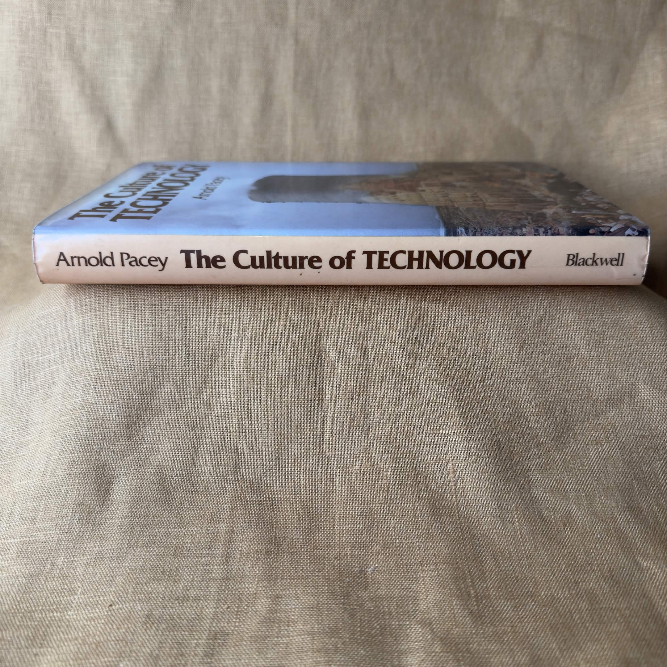 The Culture of Technology — Arnold Pacey