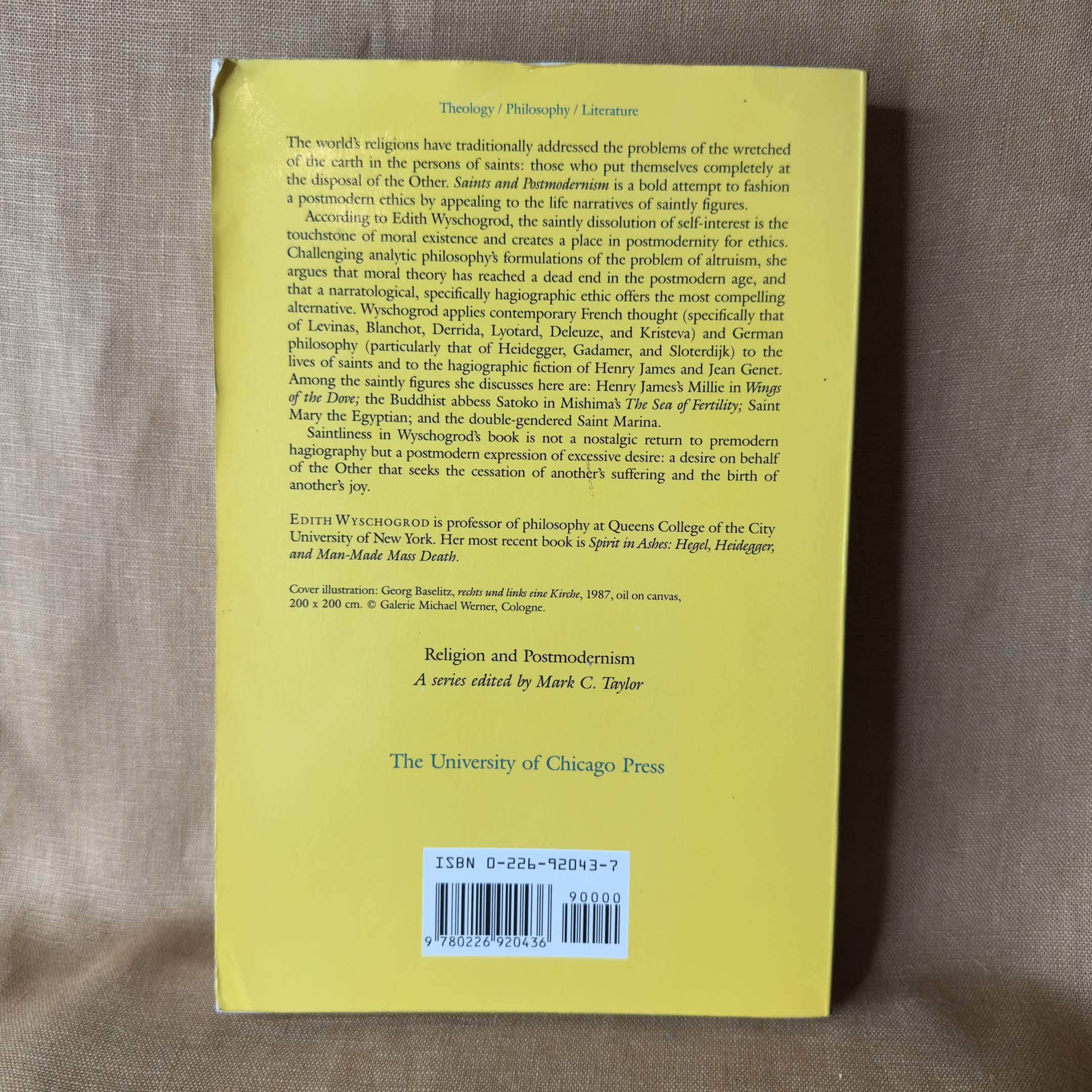 Saints and Postmodernism: Revisioning Moral Philosophy — Edith Wyschogrod