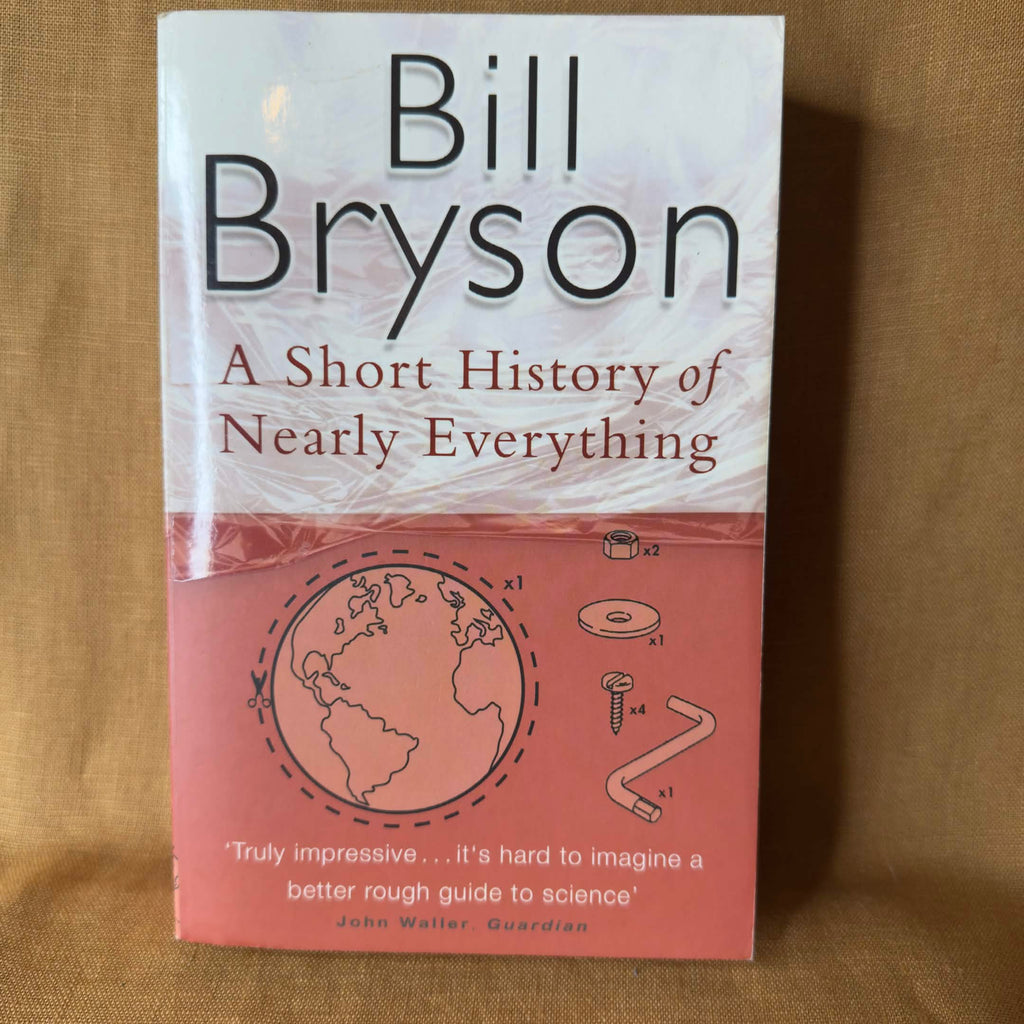 A Short History of Nearly Everything — Bill Bryson