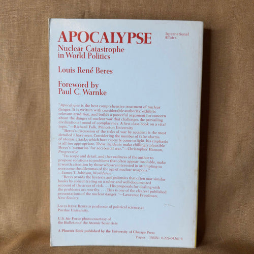 Apocalypse: Nuclear Catastrophe in World Politics — Louis René Beres