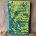 The Past in Ruins: Tradition and the Critique of Modernity — David Gross