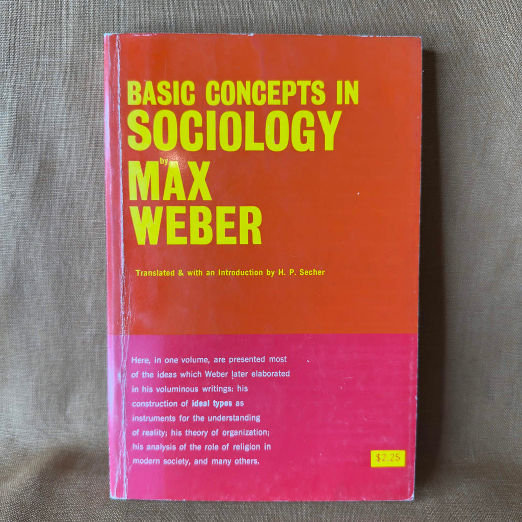 Basic Concepts in Sociology — Max Weber