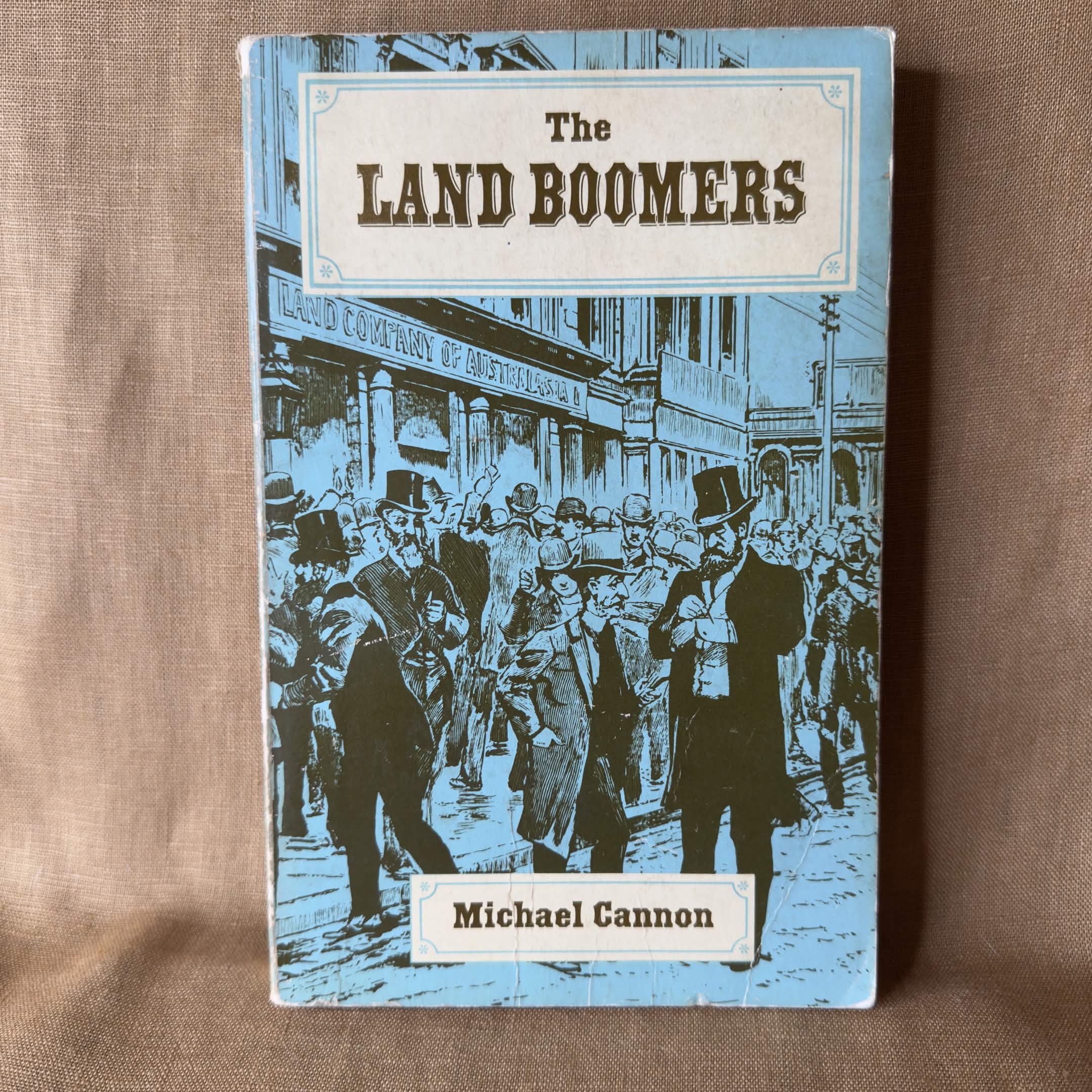The Land Boomers — Michael Cannon