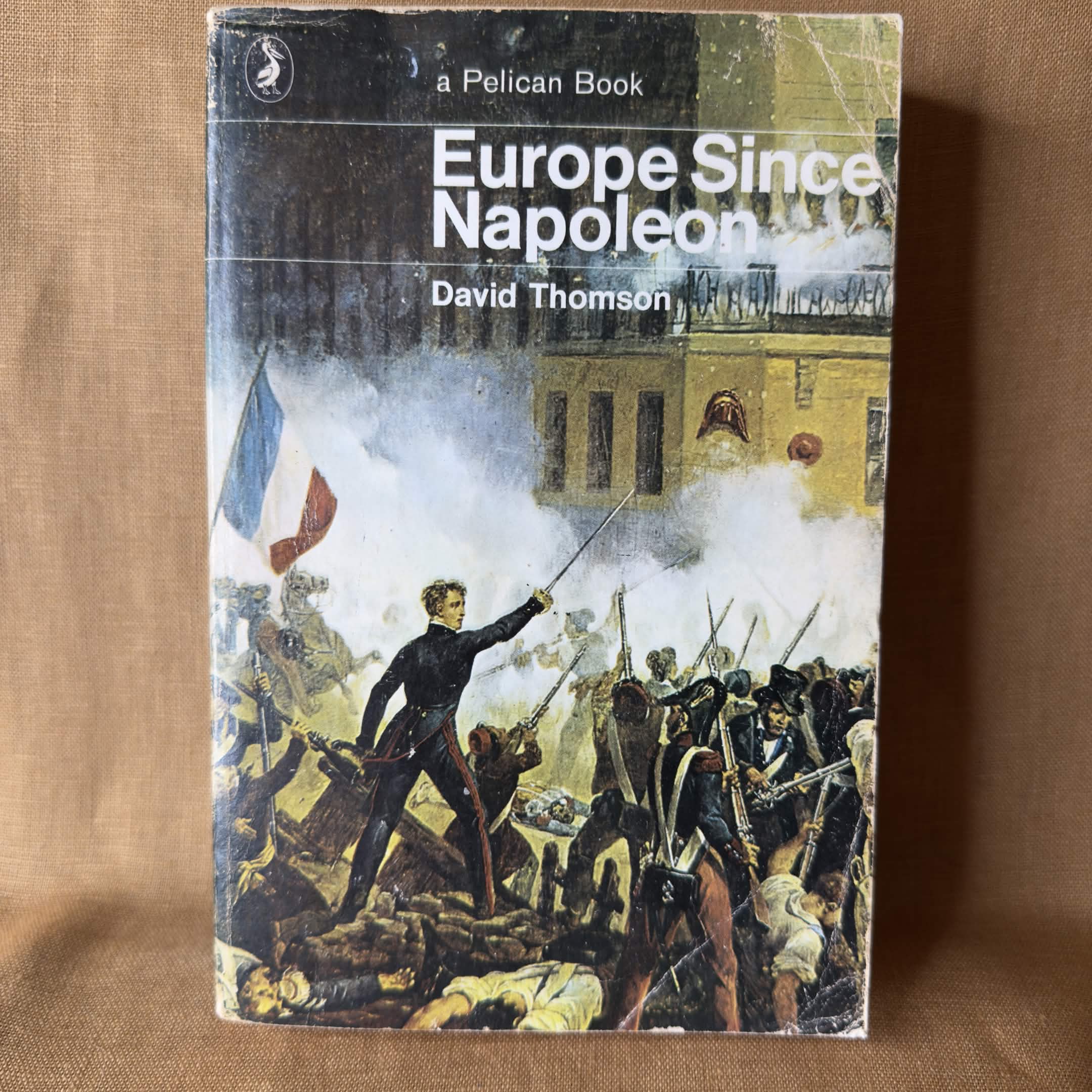 Europe Since Napoleon — David Thomson