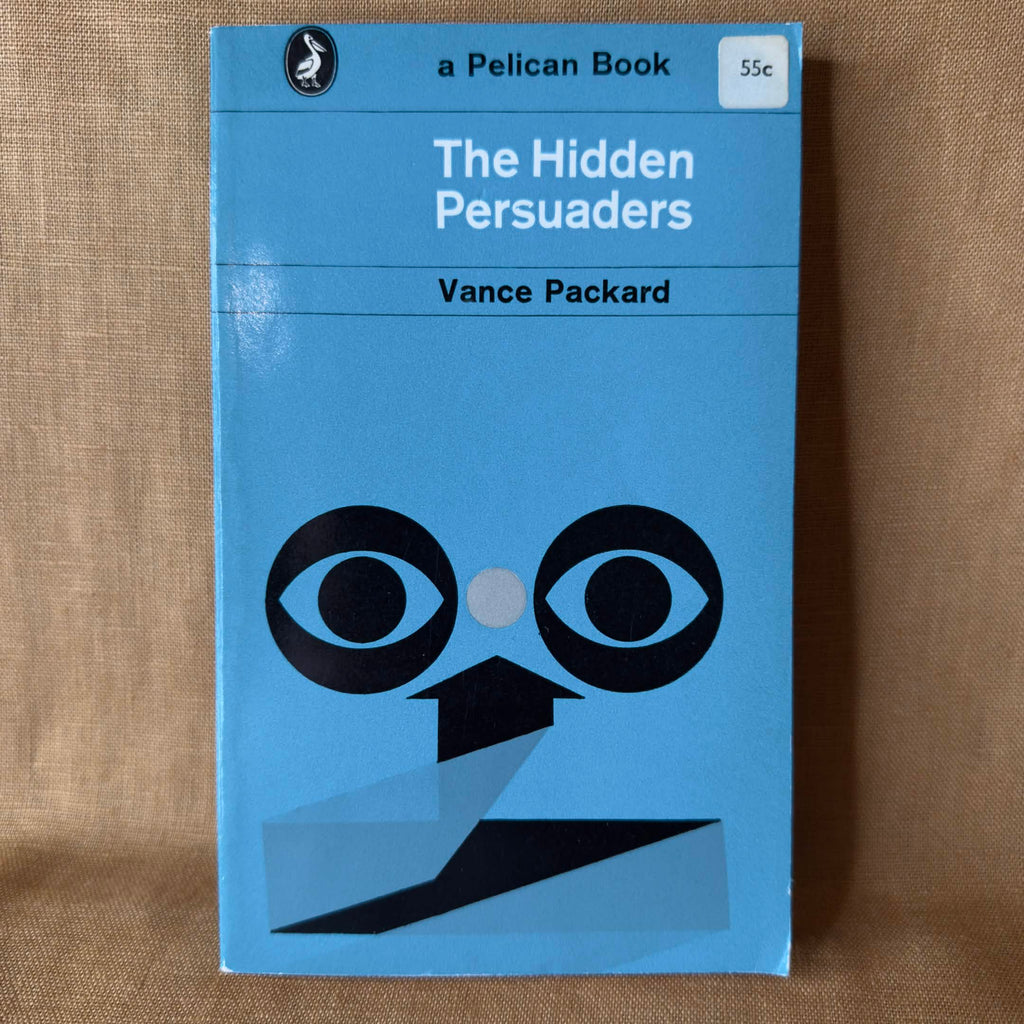 The Hidden Persuaders — Vance Packard