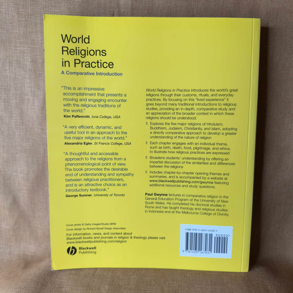 World Religions in Practice: A Comparative Introduction — Paul Gwynne