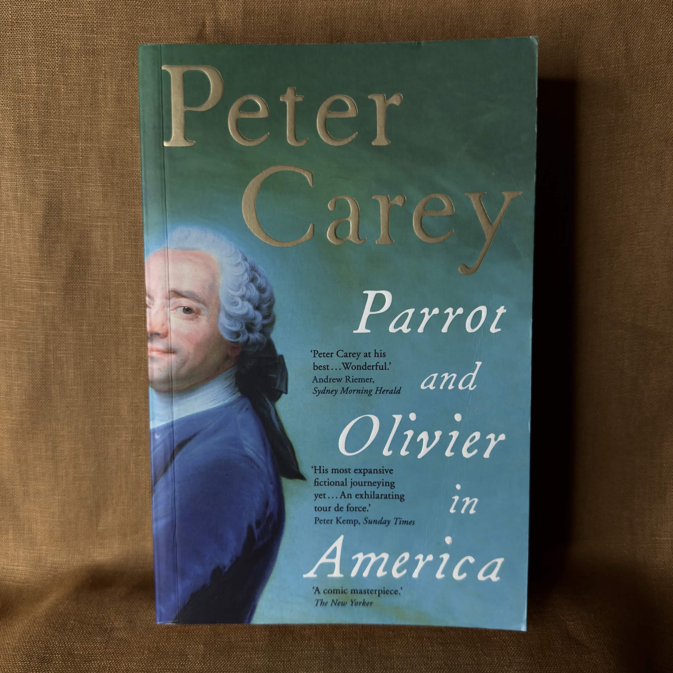 Parrot and Olivier in America — Peter Carey