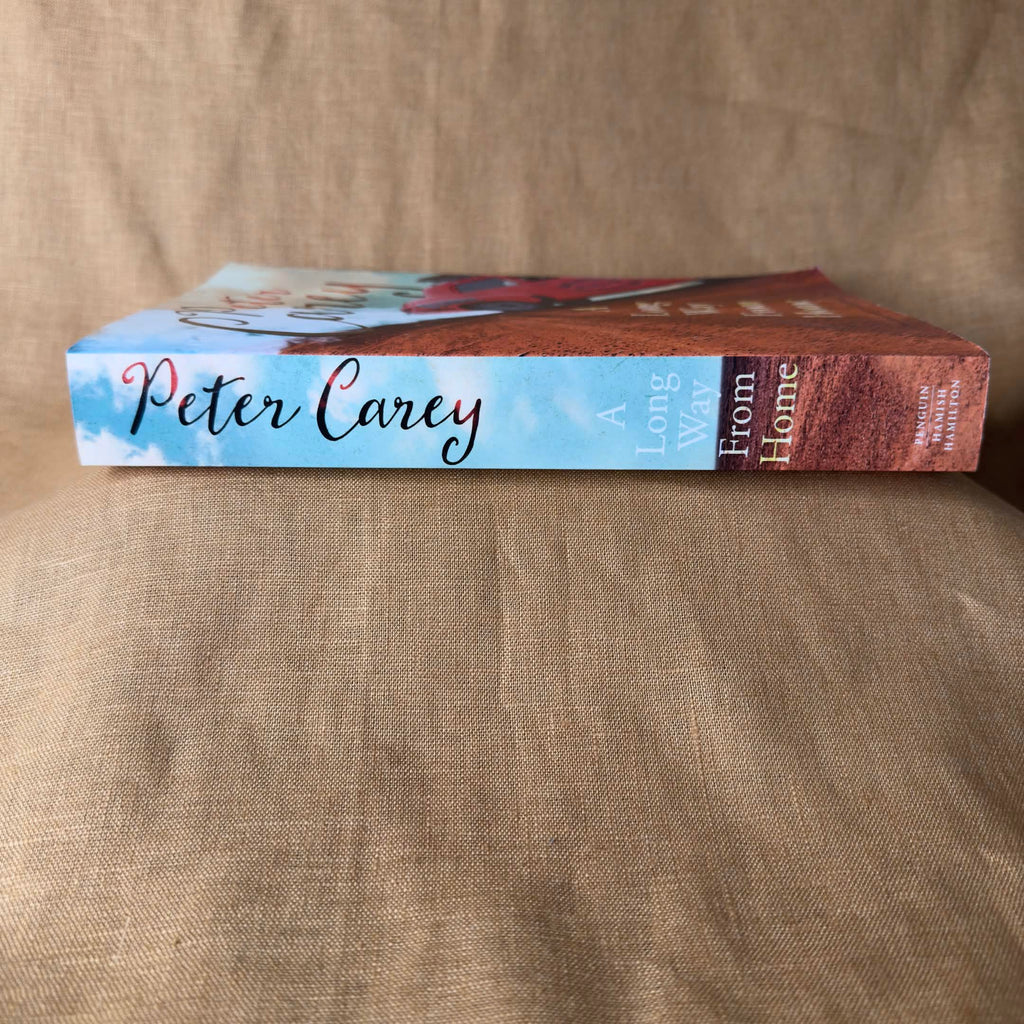 A Long Way from Home — Peter Carey