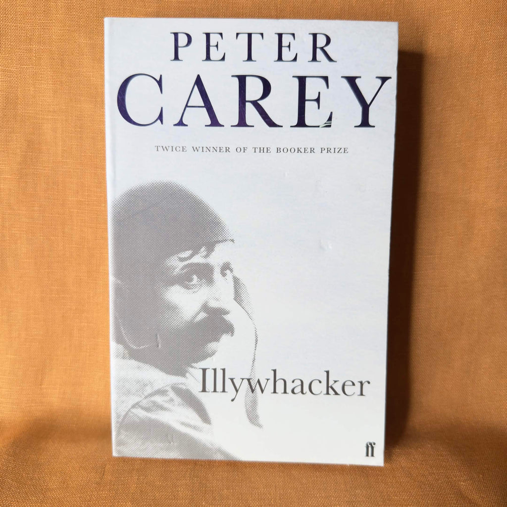 Illywhacker — Peter Carey