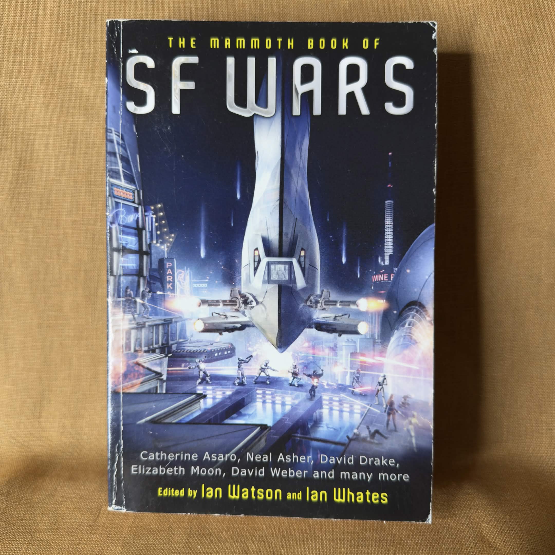The Mammoth Book of SF Wars — Edited by Ian Watson & Ian Whates