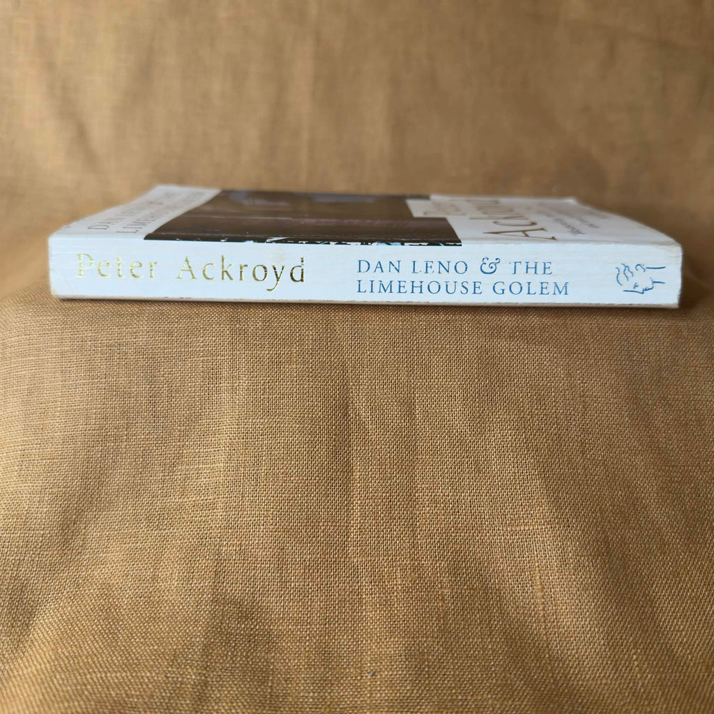 Dan Leno and the Limehouse Golem — Peter Ackroyd