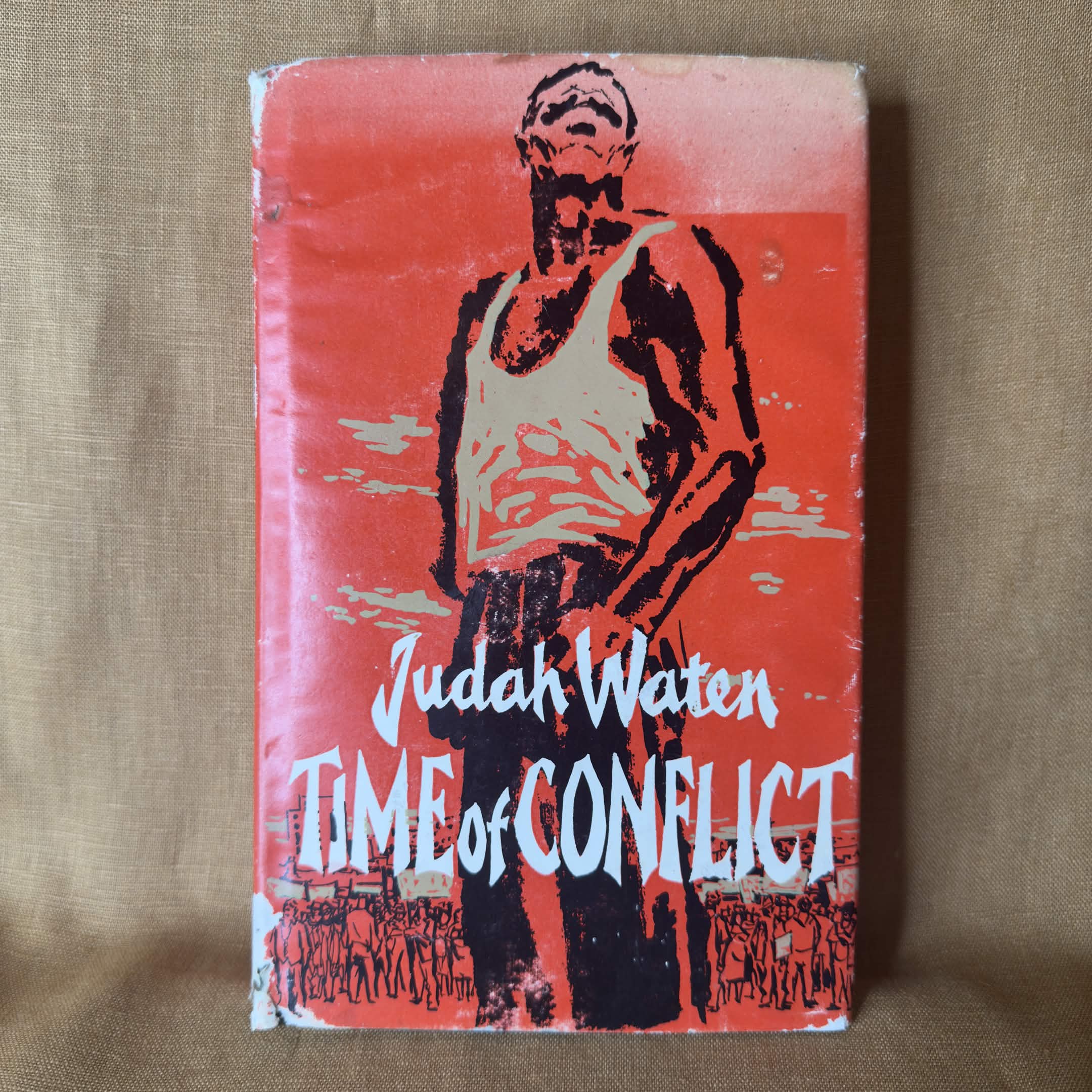 Time of Conflict — Judah Waten